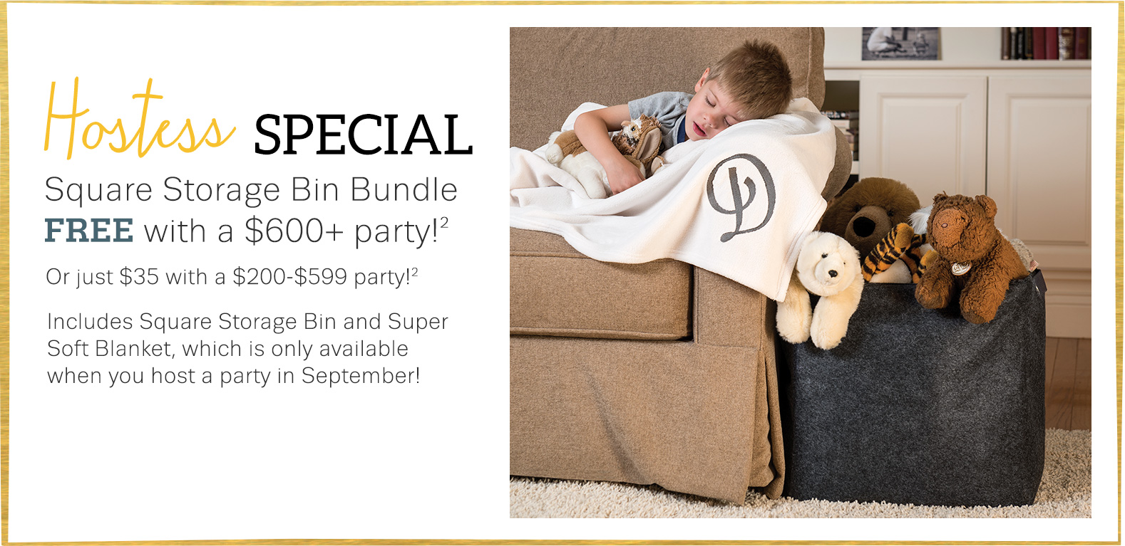 Hostess Special - This September Only!